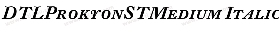 DTLProkyonSTMedium Italic字体转换